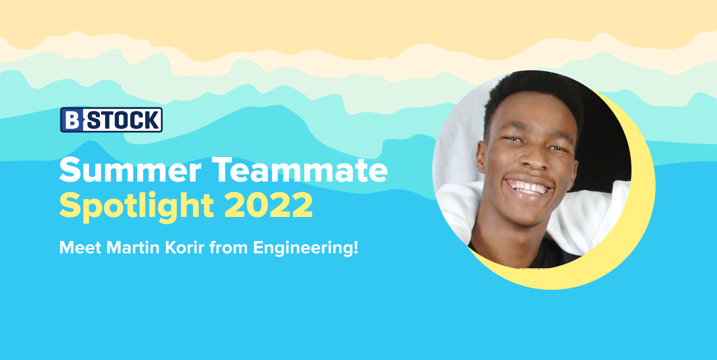 B-Stock's Summer Teammate Spotlight 2022: Meet Martin Korir